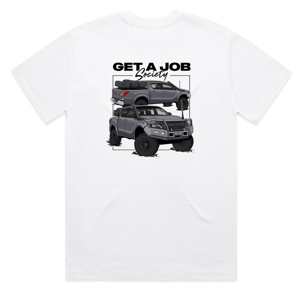 WHITE GET A JOB T-SHIRT